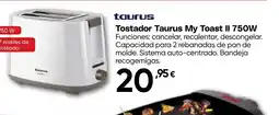 Hiper FROIZ TAURUS TostadorMy Toast II 750W oferta