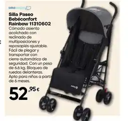 Hiper FROIZ BÉBÉCONFORT Silla Paseo Rainbow 11310602 oferta