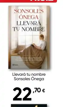 Hiper FROIZ Llevará tu nombre Sonsoles Ónega oferta