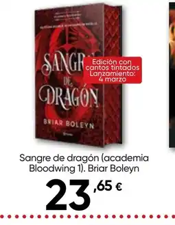 Hiper FROIZ Sangre de dragón (academia Bloodwing 1). Briar Boleyn oferta