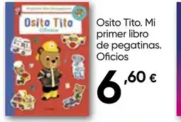 Hiper FROIZ Osito Tito. Mi primer libro de pegatinas. Oficios oferta
