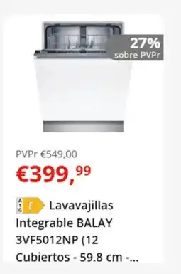 Worten BALAY Lavavajillas Integrable 3VF5012NP (12 oferta