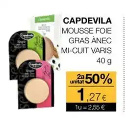 Plusfresc CAPDEVILA Mousse foie gras ànec mi-cuit varis oferta