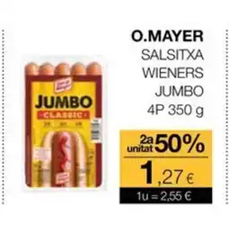 Plusfresc O.MAYER Salsitxa wieners jumbo oferta