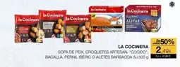 Plusfresc LA COCINERA Sopa de peix, croquetes artesan. cocido bacallà, pernil ibèric o aletes barbacoa oferta