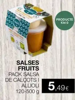 Plusfresc SALSES FRUITS Pack salsa de calçots i allioli oferta