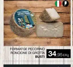 Plusfresc BUSTI Formatge pecorino roncione di grotta oferta