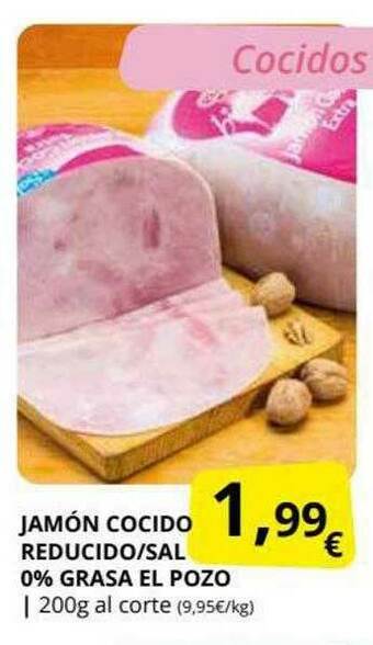 Supermercados MAS Jamón Cocido Reducido Sal 0% Grasa El Pozo oferta