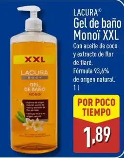 ALDI LACURA Gel de baño Monoï XXL oferta