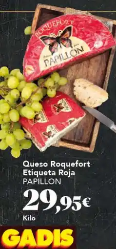 Gadis PAPILLON Queso Roquefort Etiqueta Roja oferta