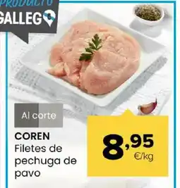 Autoservicios Familia COREN Filetes de pechuga de pavo oferta