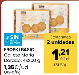 Autoservicios Familia EROSKI BASIC Galleta María Dorada oferta