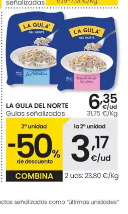 Eroski LA GULA DEL NORTE Gulas señalizadas oferta