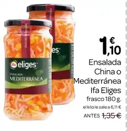 Supermercados El Jamón IFA ELIGES Ensalada China o Mediterránea oferta