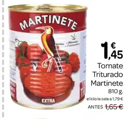 Supermercados El Jamón MARTINETE Tomate Triturado oferta