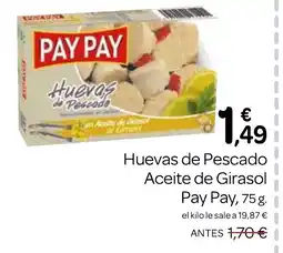 Supermercados El Jamón PAY PAY Huevas de Pescado Aceite de Girasol oferta