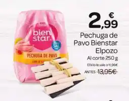 Supermercados El Jamón ELPOZO Pechuga de Pavo Bienstar oferta