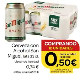 Supermercados El Jamón SAN MIGUEL Cerveza con Alcohol oferta