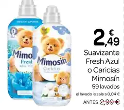 Supermercados El Jamón MIMOSIN Suavizante Fresh Azul o Caricias oferta