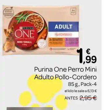 Supermercados El Jamón PURINA ONE Perro Mini Adulto Pollo-Cordero oferta