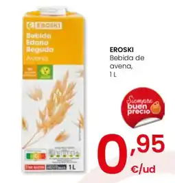 Eroski EROSKI Bebida de avena oferta