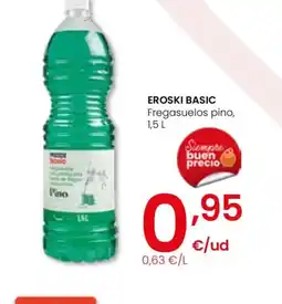 Eroski EROSKI BASIC Fregasuelos pino oferta