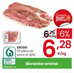 Eroski EROSKI Chuleta de pavo al ajillo oferta