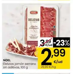 Eroski NOEL Delizias jamón serrano sin aditivos oferta