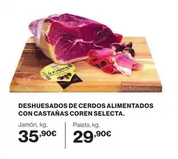 Supercor Deshuesados de cerdos alimentados con castañas coren selecta oferta