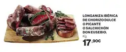 Supercor Longaniza ibérica de chorizo dulce o picante o salchichón don eusebio. oferta
