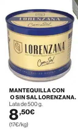 Supercor LORENZANA Mantequilla con o sin sal oferta