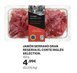 Supercor Jamón serrano gran reserva el corte inglés selection. oferta