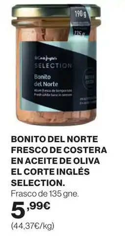 Supercor Bonito del norte fresco de costera en aceite de oliva el corte inglés selection oferta