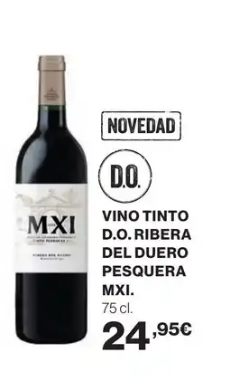Supercor MXI Vino tinto d.o. ribera del duero pesquera oferta