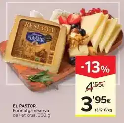 Caprabo El pastor - formatge reserva de llet crua oferta