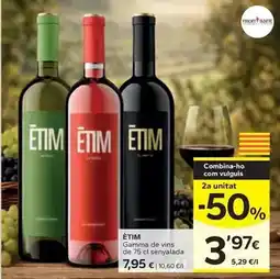 Caprabo Etim - gamma de vins de 75 cl senyalada oferta
