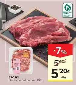 Caprabo Eroski - llonza de coll de porc xxl oferta