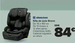 Carrefour Kikka boo - silla de auto bronn oferta