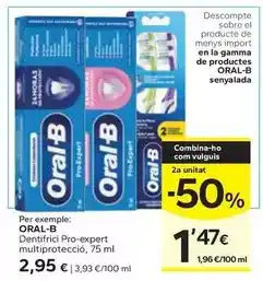 Caprabo Oral b - dentifrici pro-expert multiproteccio oferta