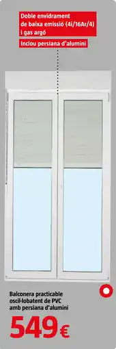 Bauhaus Balconera practicable oscil-lobatent de PVC amb persiana d'alumini oferta