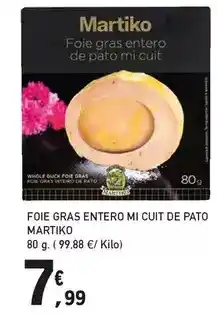 E.Leclerc Martiko - foie gras entero mi cuit de pato oferta