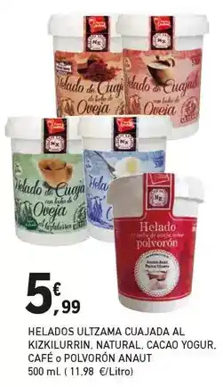 E.Leclerc Ultzama - helados cuajada al kizkilurrin, natural, cacao yogur. café o polvorón anaut oferta