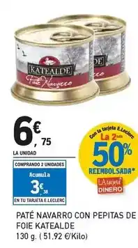 E.Leclerc Katealde - paté navarro con pepitas de foie oferta