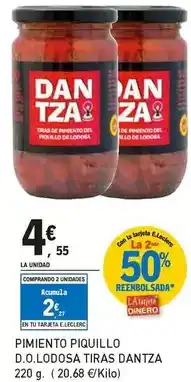 E.Leclerc Dantza - pimiento piquillo d.o. lodosa tiras oferta