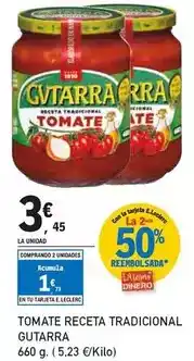 E.Leclerc Gvtarra - tomate receta tradicional oferta