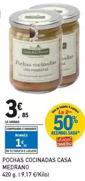 E.Leclerc Casa medrano - pochas cocinadas oferta