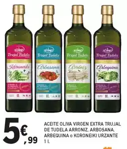 E.Leclerc Urzante - aceite oliva virgen extra truja de tudela arroniz, arbosana, arbequina o koroneiki oferta