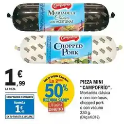 E.Leclerc Campofrío - pizza mini mortadela clásica o con aceitunas, chopped pork o con vacuno 330 g oferta
