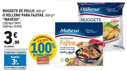 E.Leclerc Maheso - nuggets de pollo o relleno para fajitas oferta