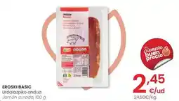 Eroski Eroski basic - jamón curado oferta